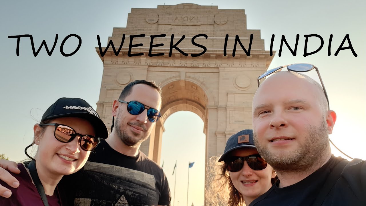 Two Weeks in India |New Delhi . Agra Taj Mahal . Jaipur . Varanasi . Goa Cola Beach Krishna Paradise