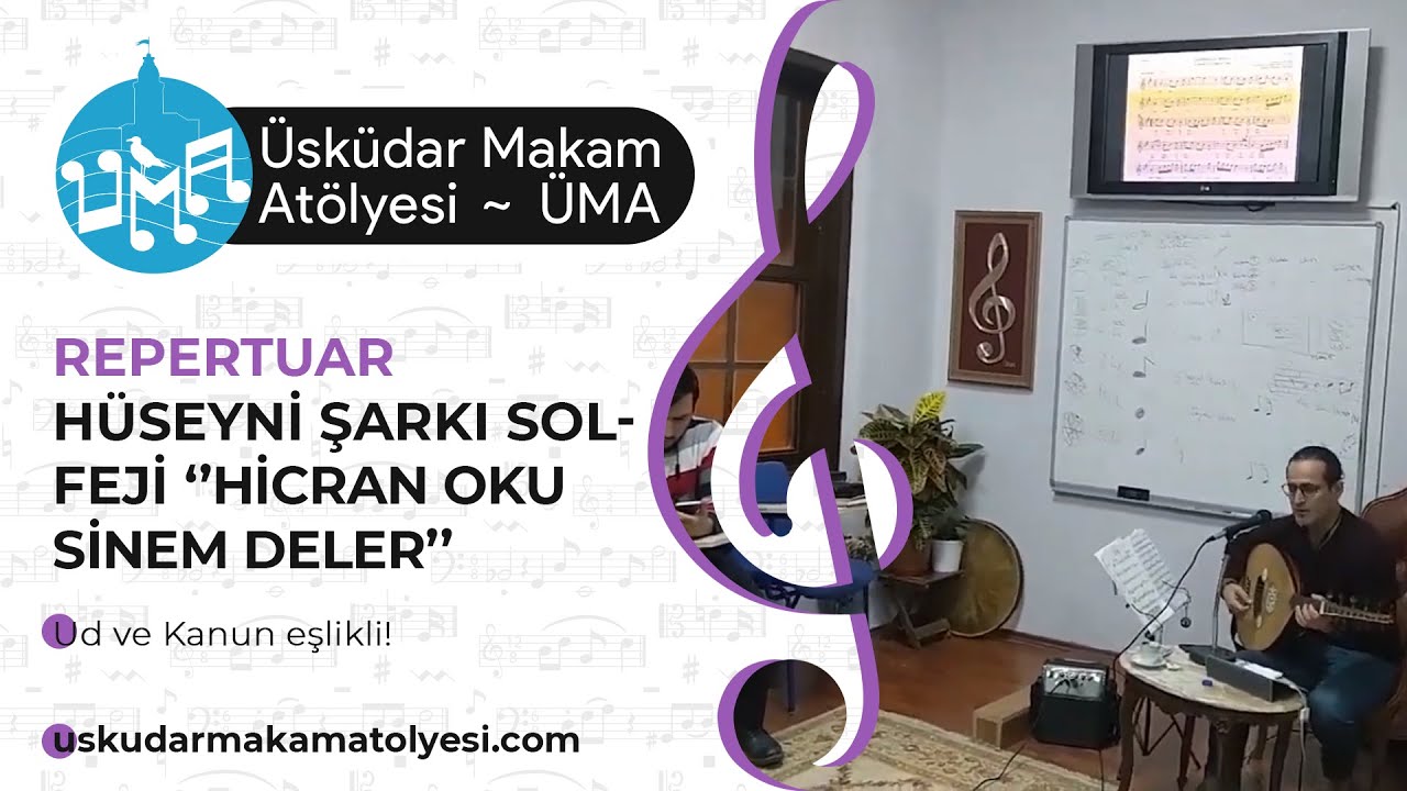 Hüseyni Dersinden Ud ve Kanun Eşlikli Şarkı ''Hicran Oku Sinem Deler'' | UMA Üsküdar Makam Atölyesi