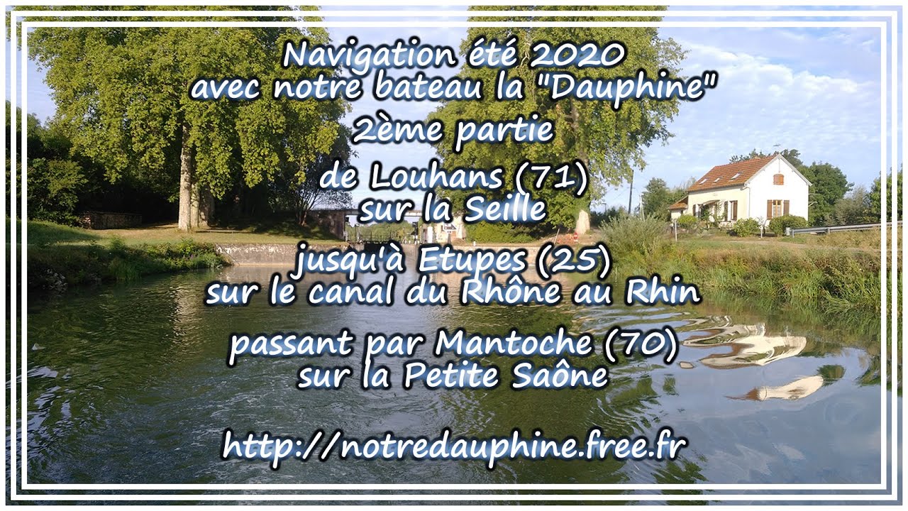 Navigation 2020 2ème partie, de Louhans à Etupes