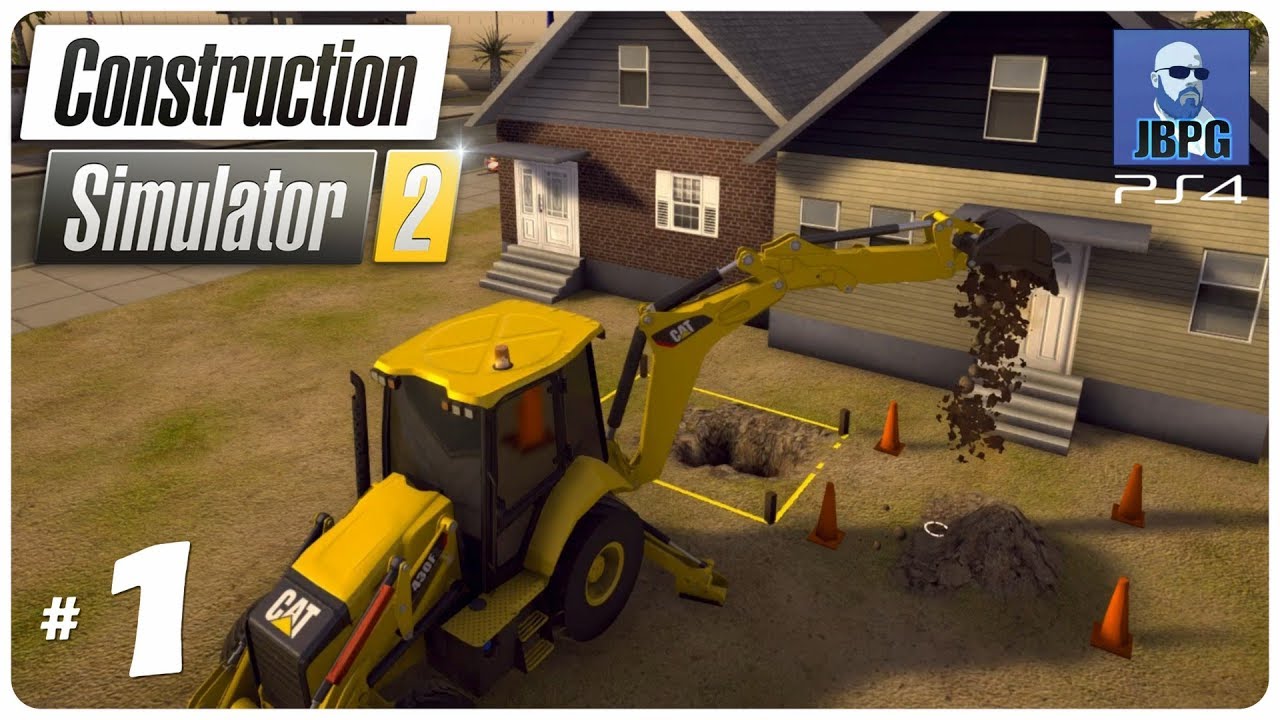 Construction Simulator 2 PS4 - Episode 1: Setting Up The Company...