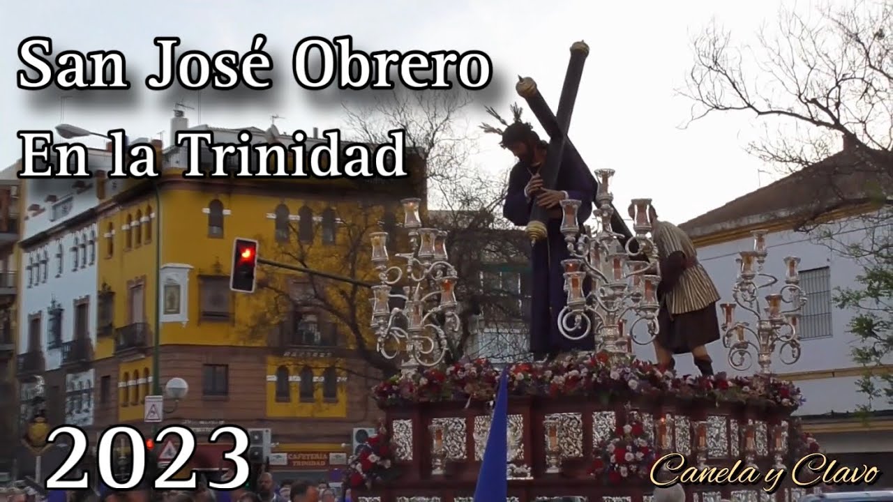 HDAD SAN JOSÉ OBRERO EN LA TRINIDAD 2023 | Sábado de Pasión