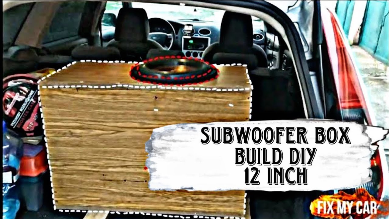 Subwoofer box build 12 inch DIY | Fix My Car Garage