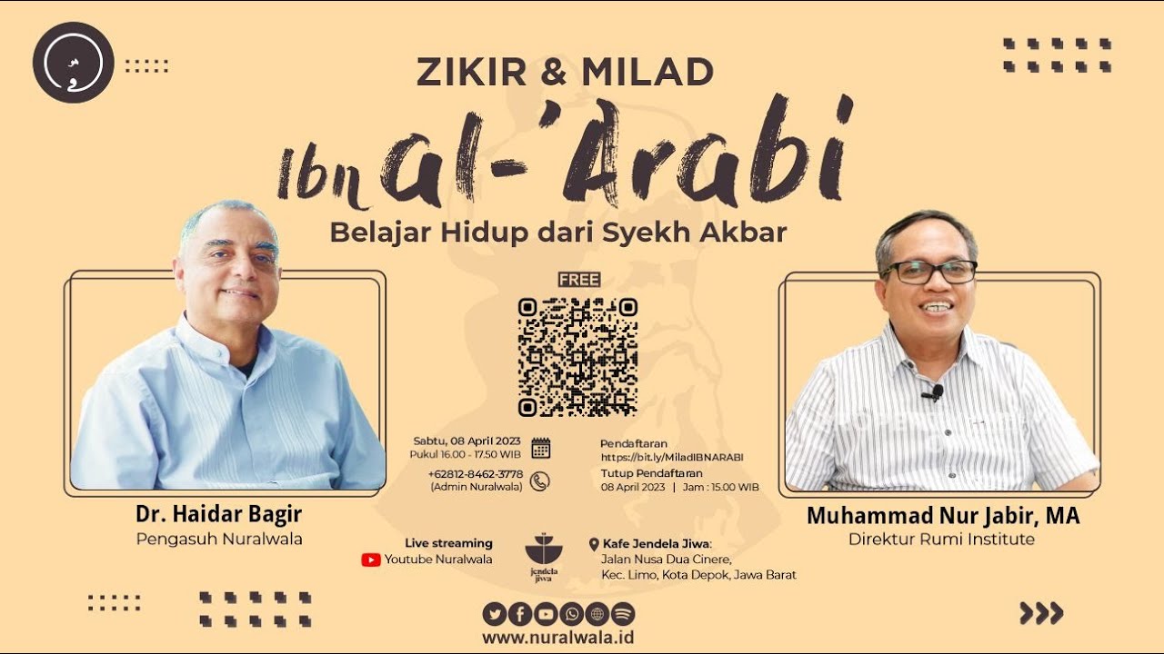 Live: Belajar Hidup dari Syekh Akbar Bersama Haidar Bagir dan Muhammad Nur Jabir