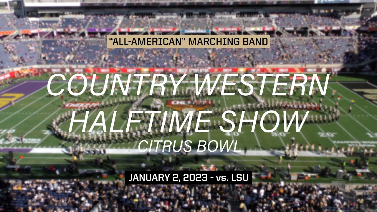 Country Western Halftime Show - Citrus Bowl - January 2, 2023 vs. LSU