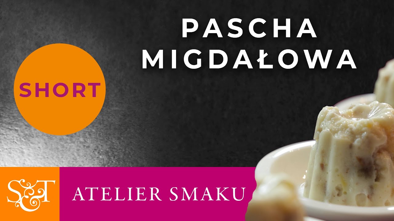 &bdquo;Pascha migdałowa