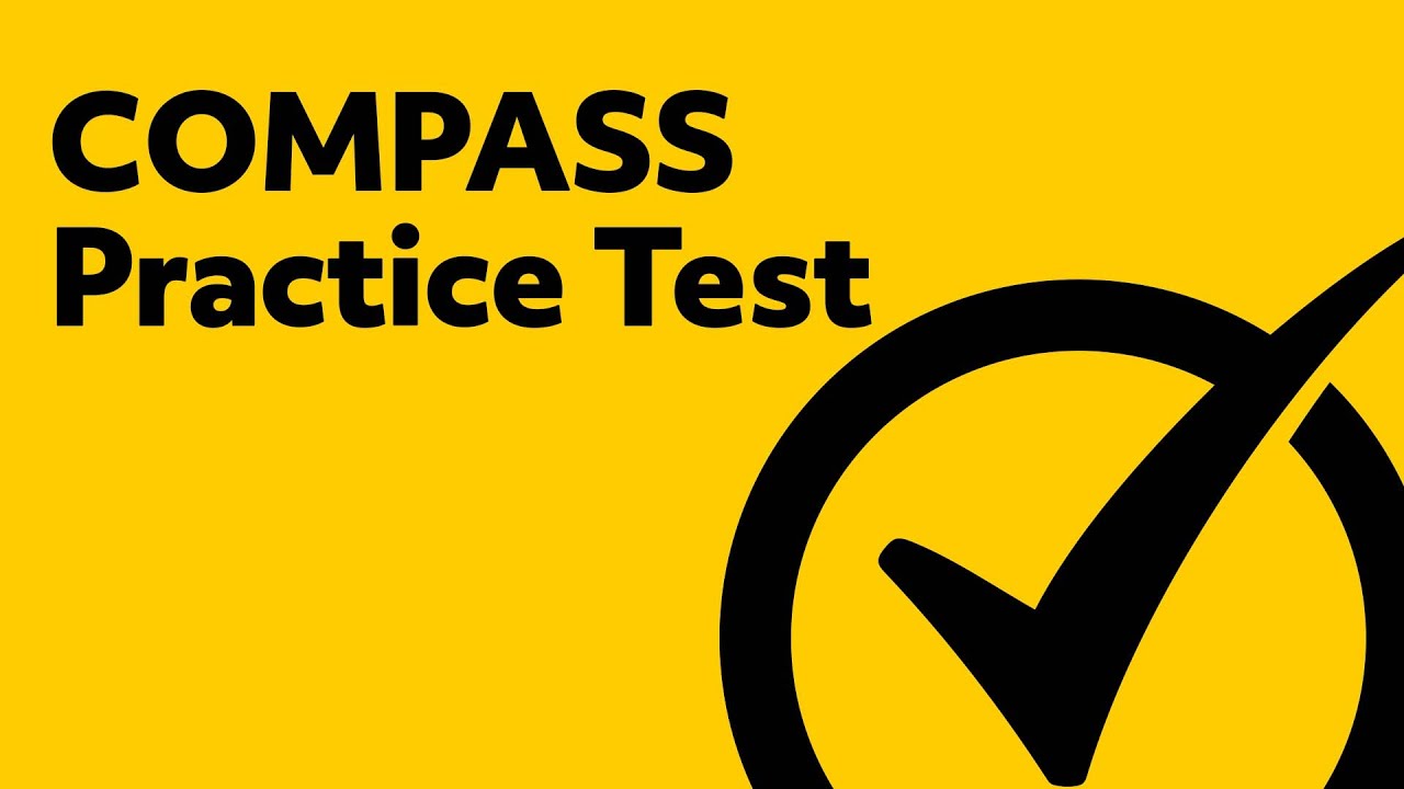 COMPASS Practice Test - Free COMPASS Help and Secrets
