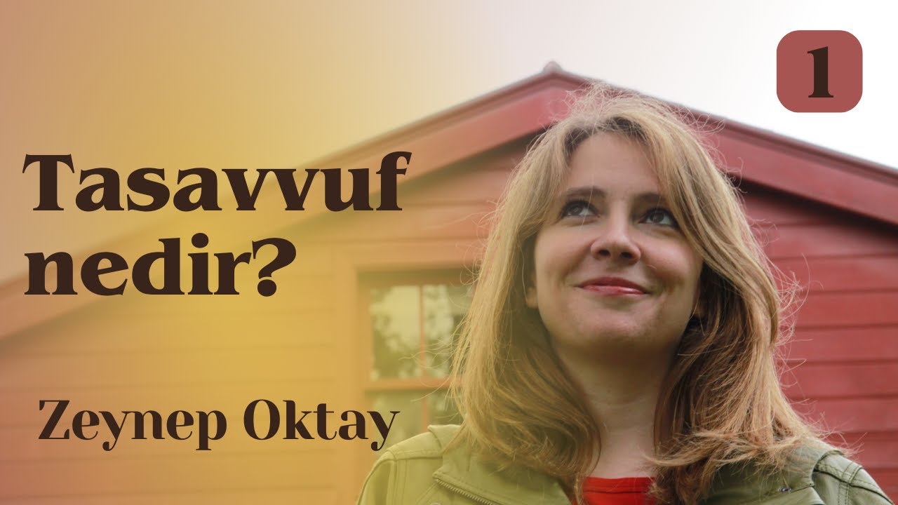 Tasavvuf Nedir?