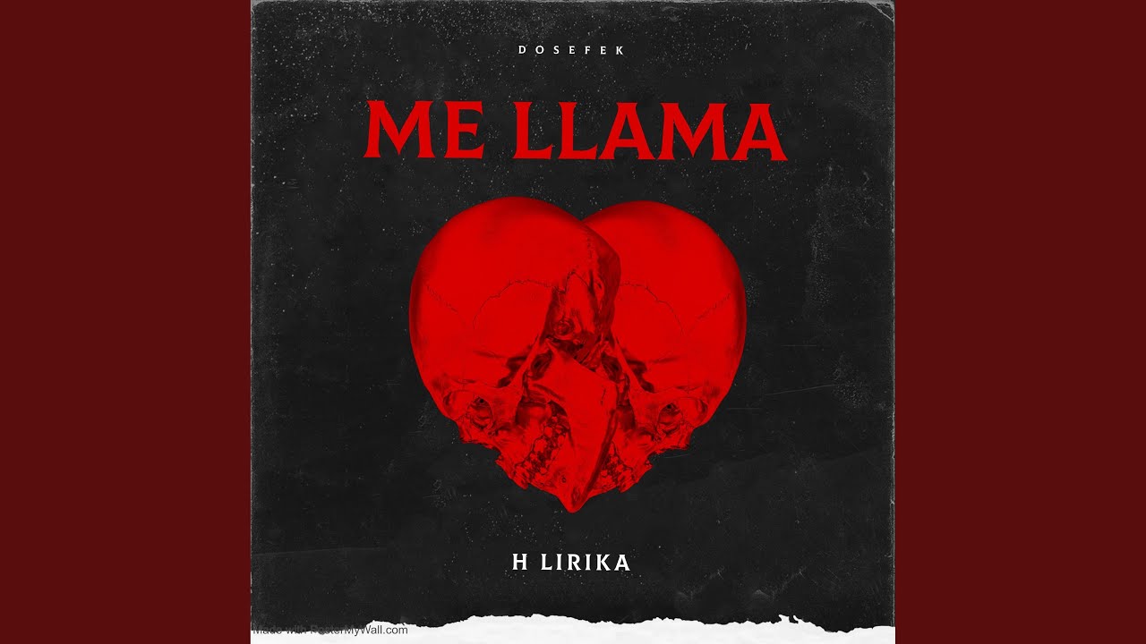 Me Llama (feat. H Lirika)