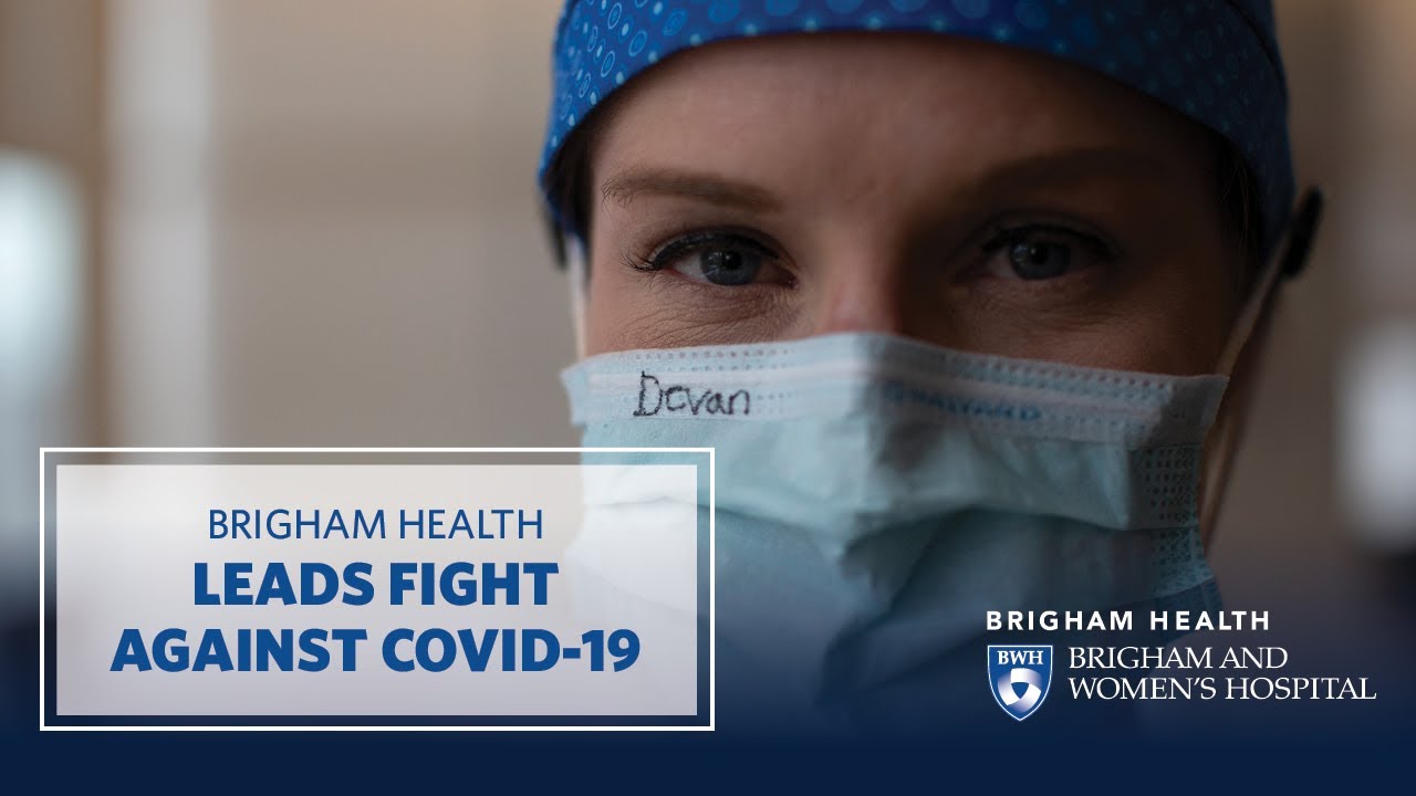 Brigham Health Leads Fight Against COVID-19