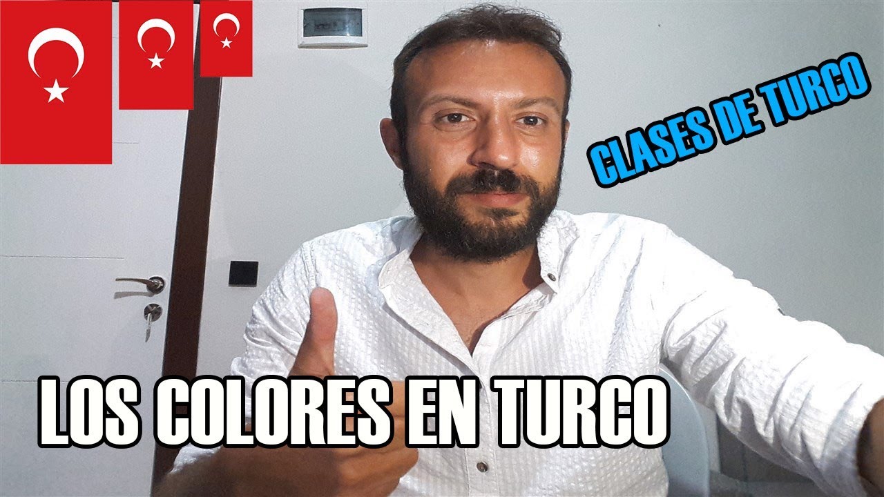LOS COLORES EN TURCO - APRENDER TURCO - CLASES DE TURCO