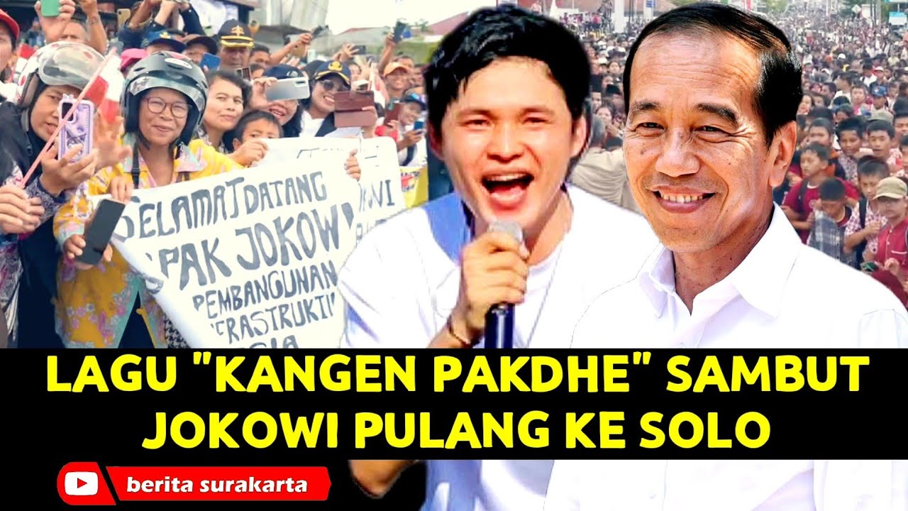 LAGU Sambut JOKOWI Pulang SOLO - EVAN LOSS - Kangen Pakdhe (Jokowi) - Cepet Bali Ndeso Pakdhe