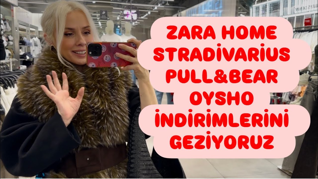 ZARA HOME- STRADİVARİUS-OYSHO-PULL&BEAR İndirimleri