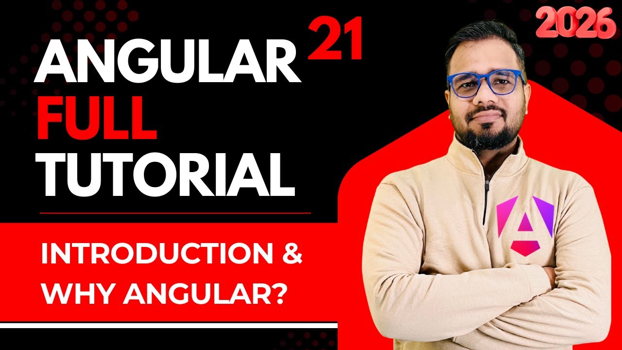 Angular 21 Tutorial in Hindi #1 | Introduction & Why Learn Angular? #angular21