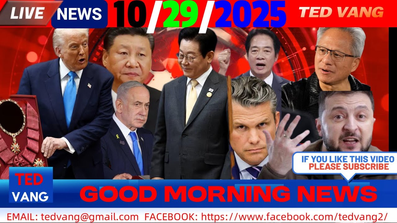 10/29/2025 MORNING NEWS🚫TRUMP-SKOREA TXAIS MEEJ MOM KUB, XI-TRUMP-TAIWAN, ISRAEL-GAZA, IRS, US-ASIA