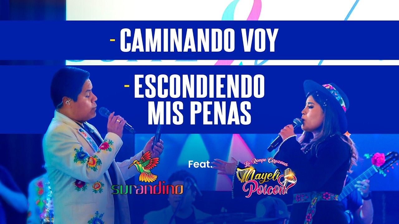 Nayeli Poicon Feat. Surandino - Caminado Voy / Escondiendo Mis Penas - En Vivo ( TUNANTADA 2026 )