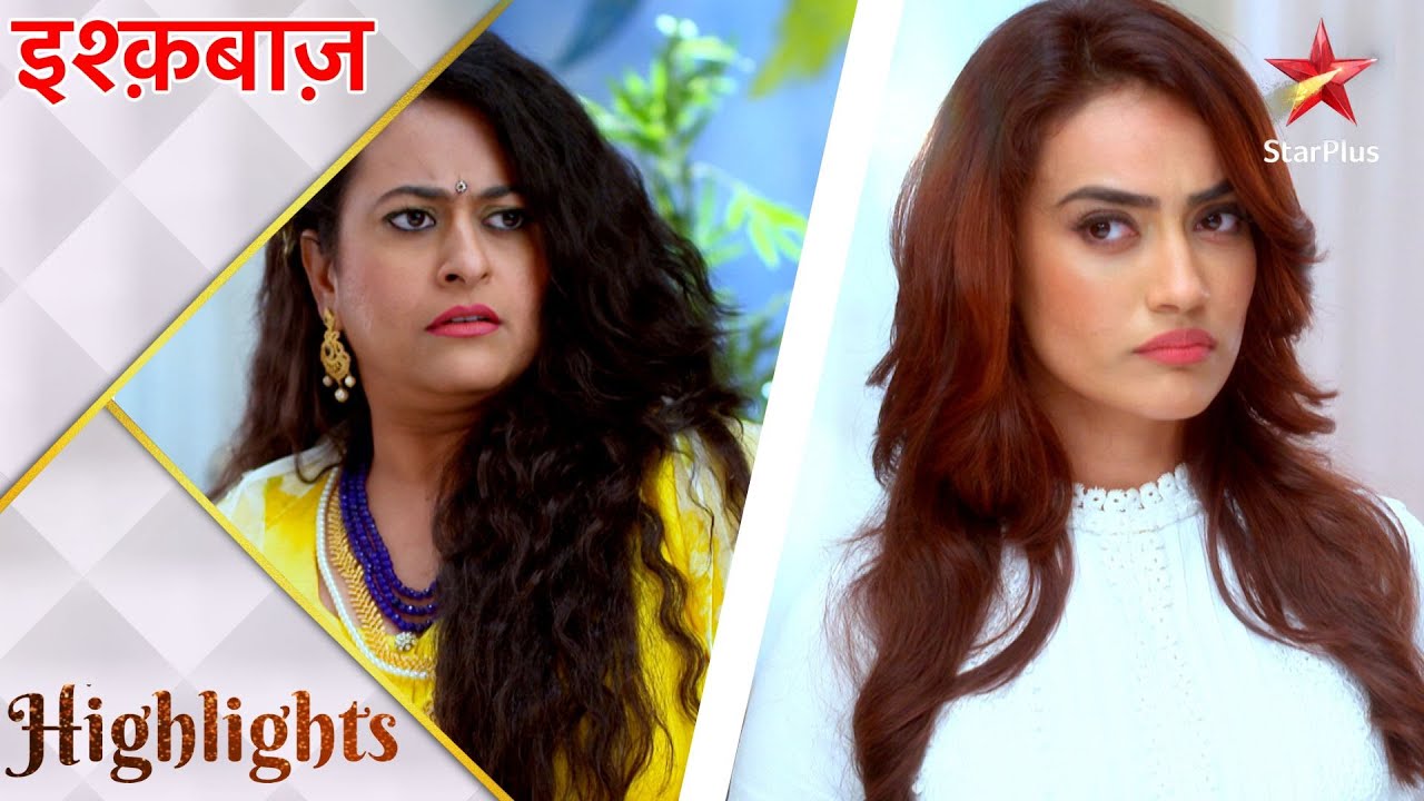 इश्क़बाज़ |  Maa & Mallika Funny Fights