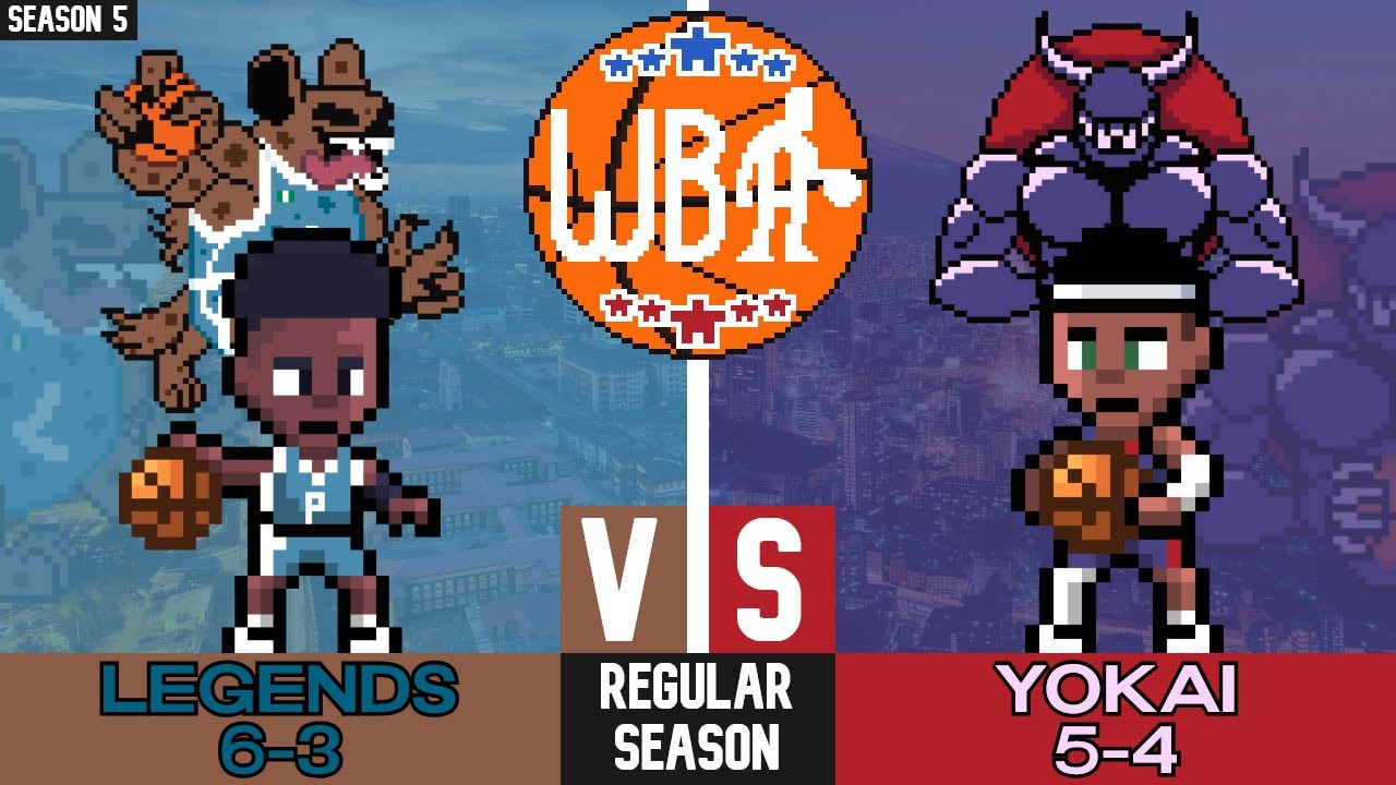 WBA Season 5, Game 10 | Lagos Legends (6-3) @ Tokyo Yokai (5-4)