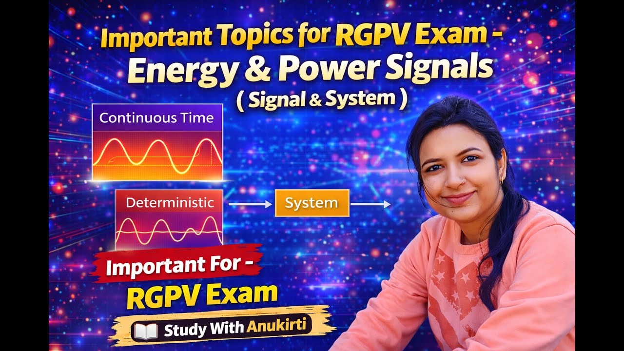 Energy & Power Signals  |SIGNAL & SYSTEM| EX302 | EE504 |#exam #rgpvbhopal #electricalengineering