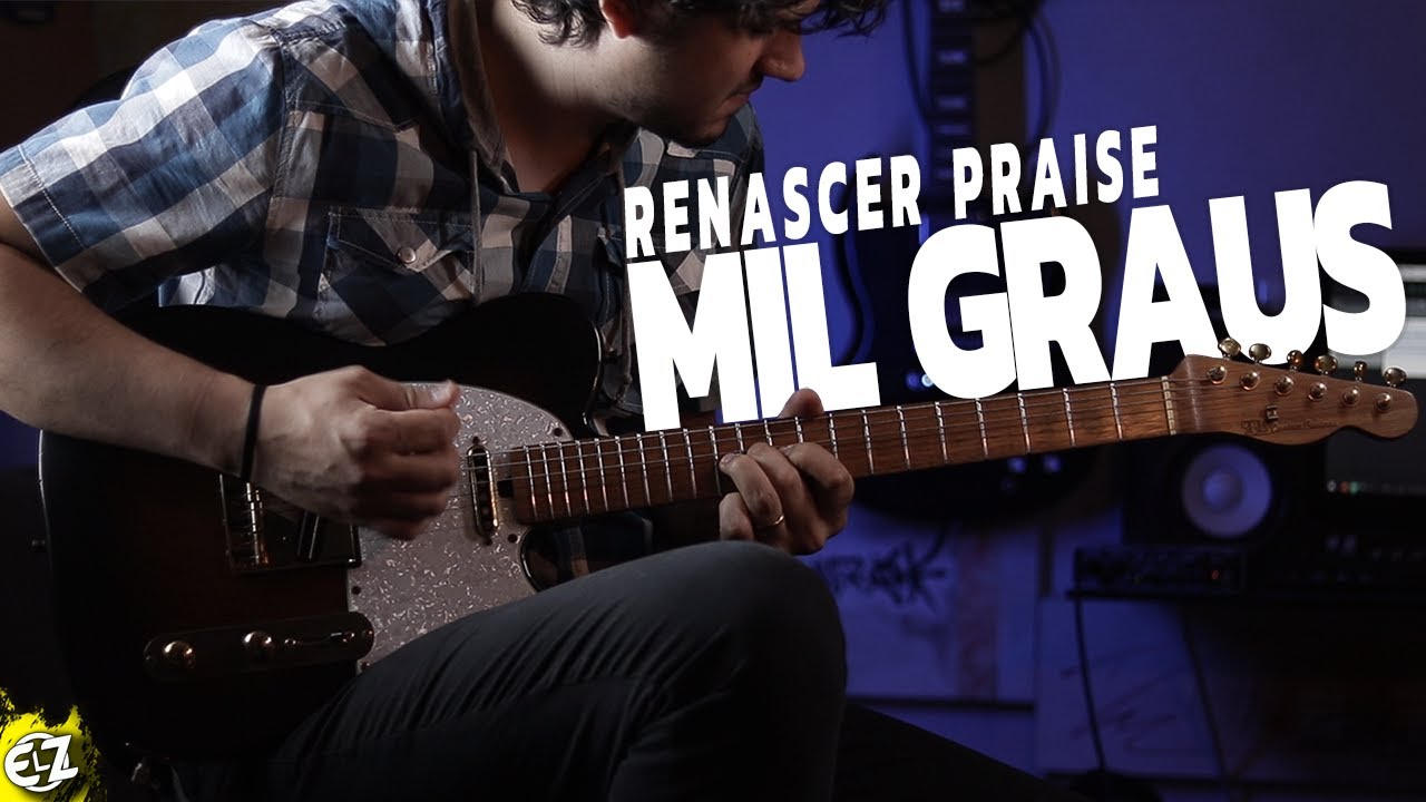 1000 Graus - Renascer Praise | Guitarra Cover