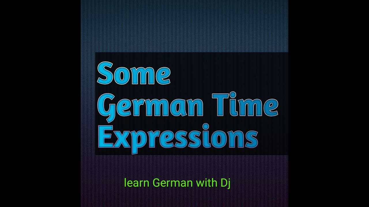 German Time expressions