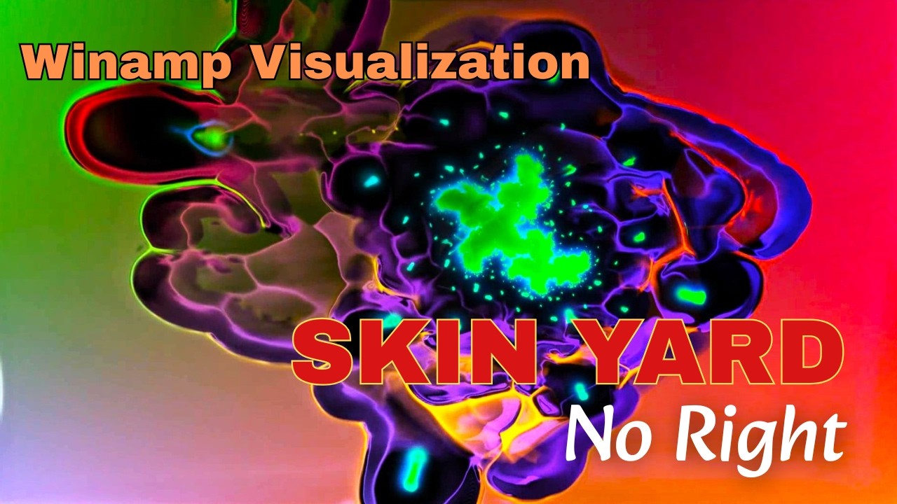 SKIN YARD - No Right (Scott on drums) (1990/2020) :: Winamp Visualization