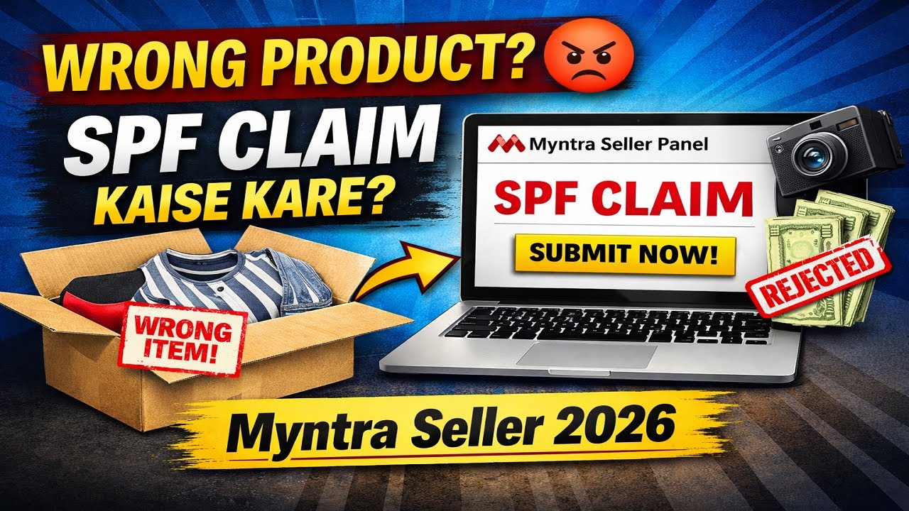 Myntra Wrong Product SPF Claim Kaise Kare? | Seller Full Process 2026 | Step by Step Hindi