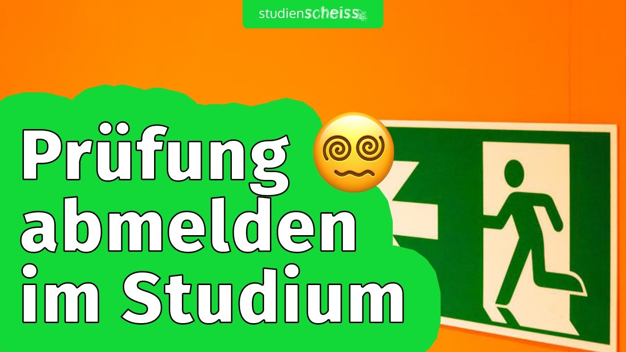 Prüfungsabmeldung: Vier Möglichkeiten, wie du eine Prüfung abmelden kannst