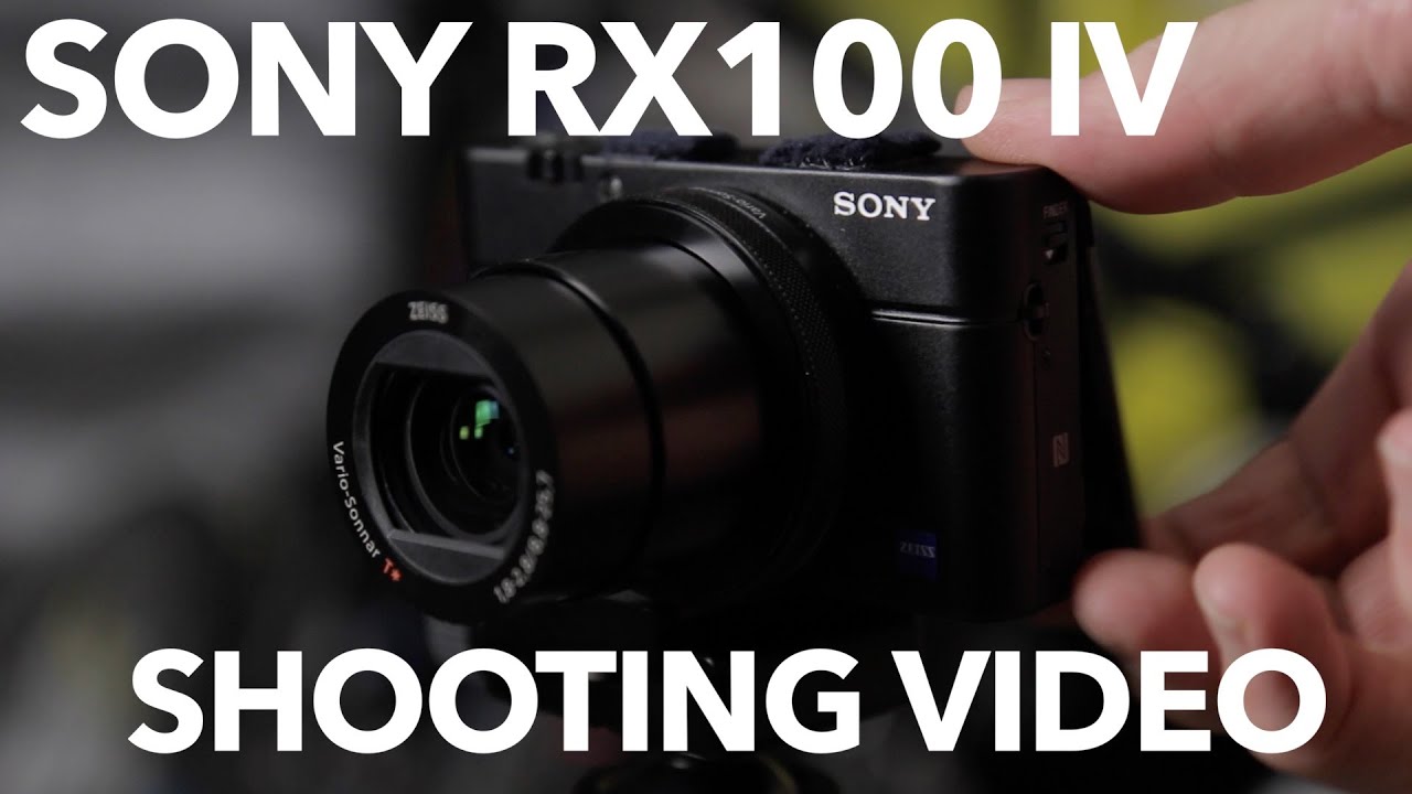 Sony RX100 IV Video Tests and Thoughts