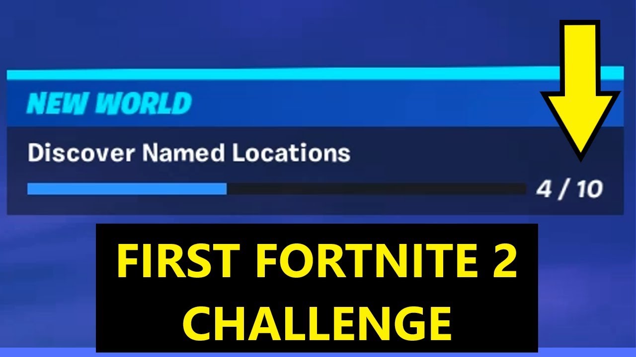 Discover named locations (Fortnite Chapter 2 Season 1 NEW WORLD Mission Challenges)