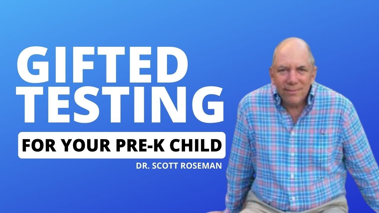 Gifted Testing For Your Pre-K Child