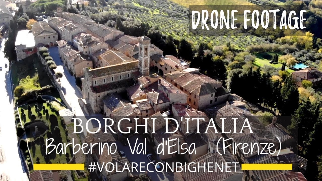 Drone Footage - Borghi d’Italia - Barberino V. Elsa #volo3
