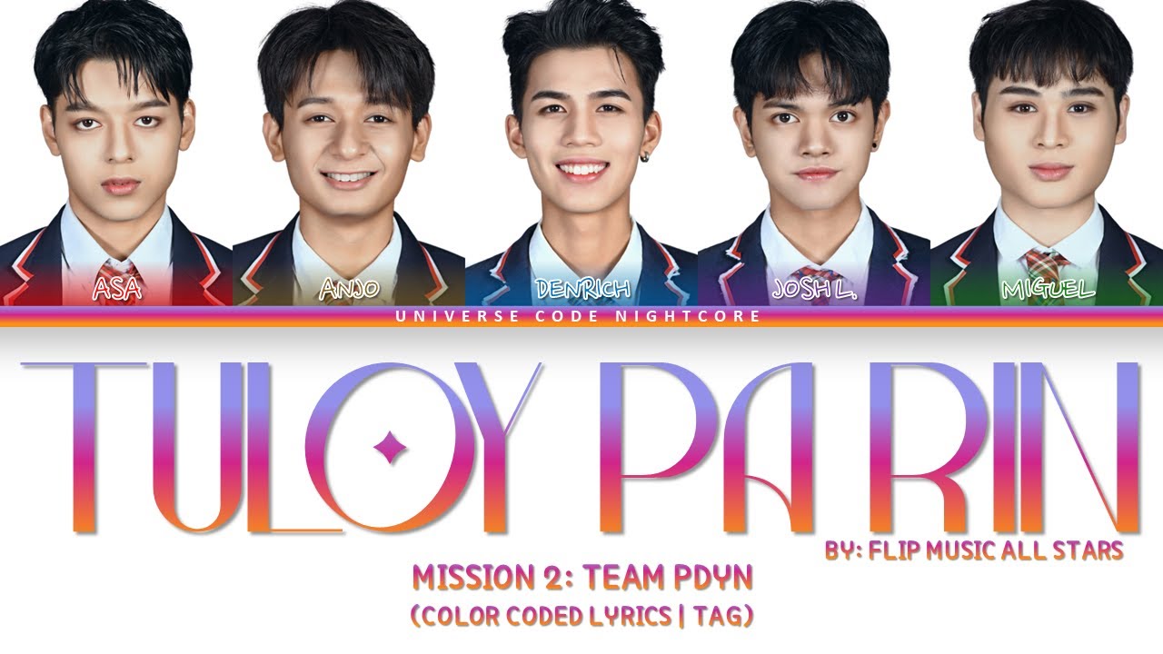 【DREAM MAKER】 TEAM PDYN - 'TULOY PA RIN' (Color Coded Lyrics)