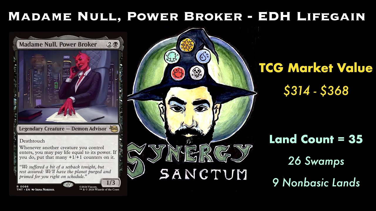 MTG x TMNT - Madame Null, Power Broker  - EDH Lifegain Deck Tech