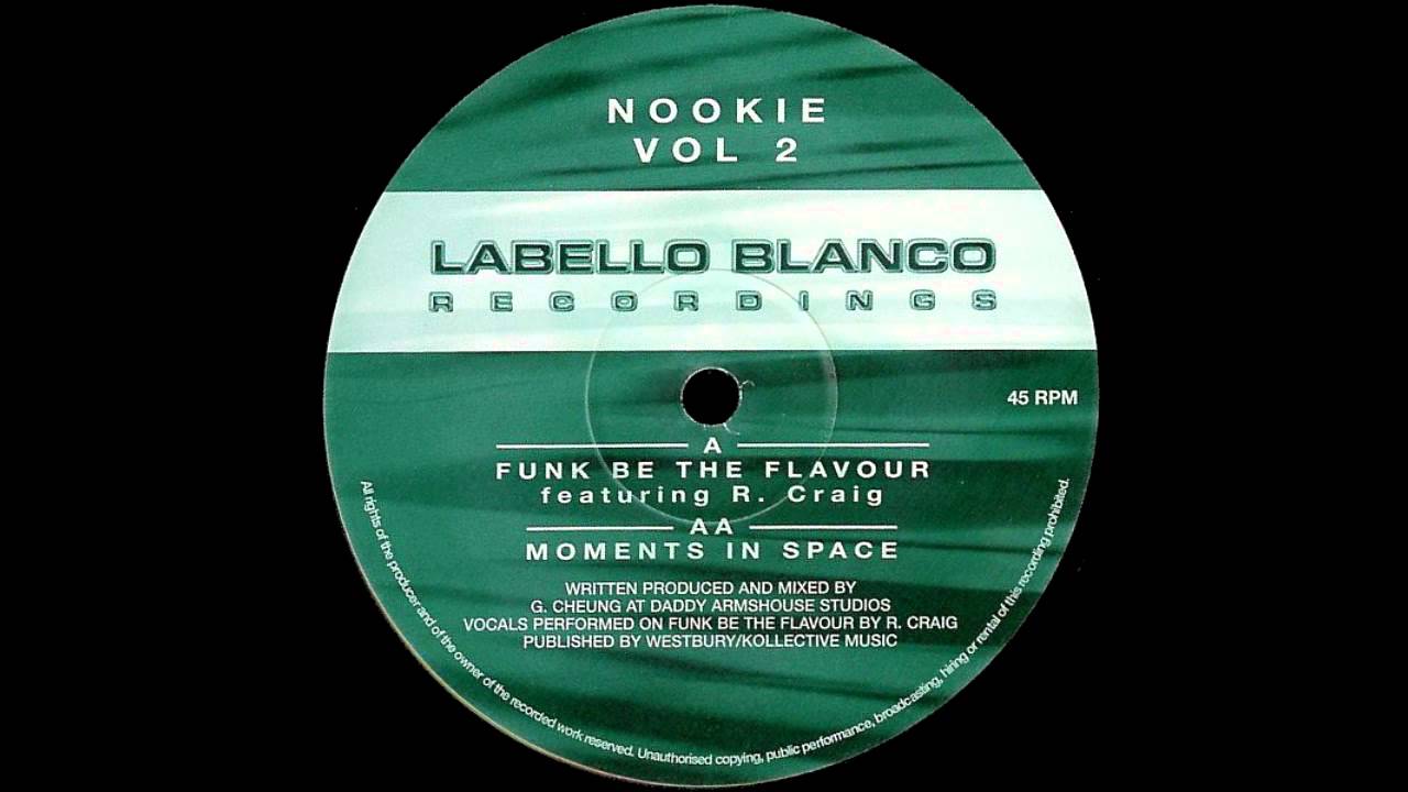 Nookie Feat. Robbie Craig -  Funk Be The Flavour