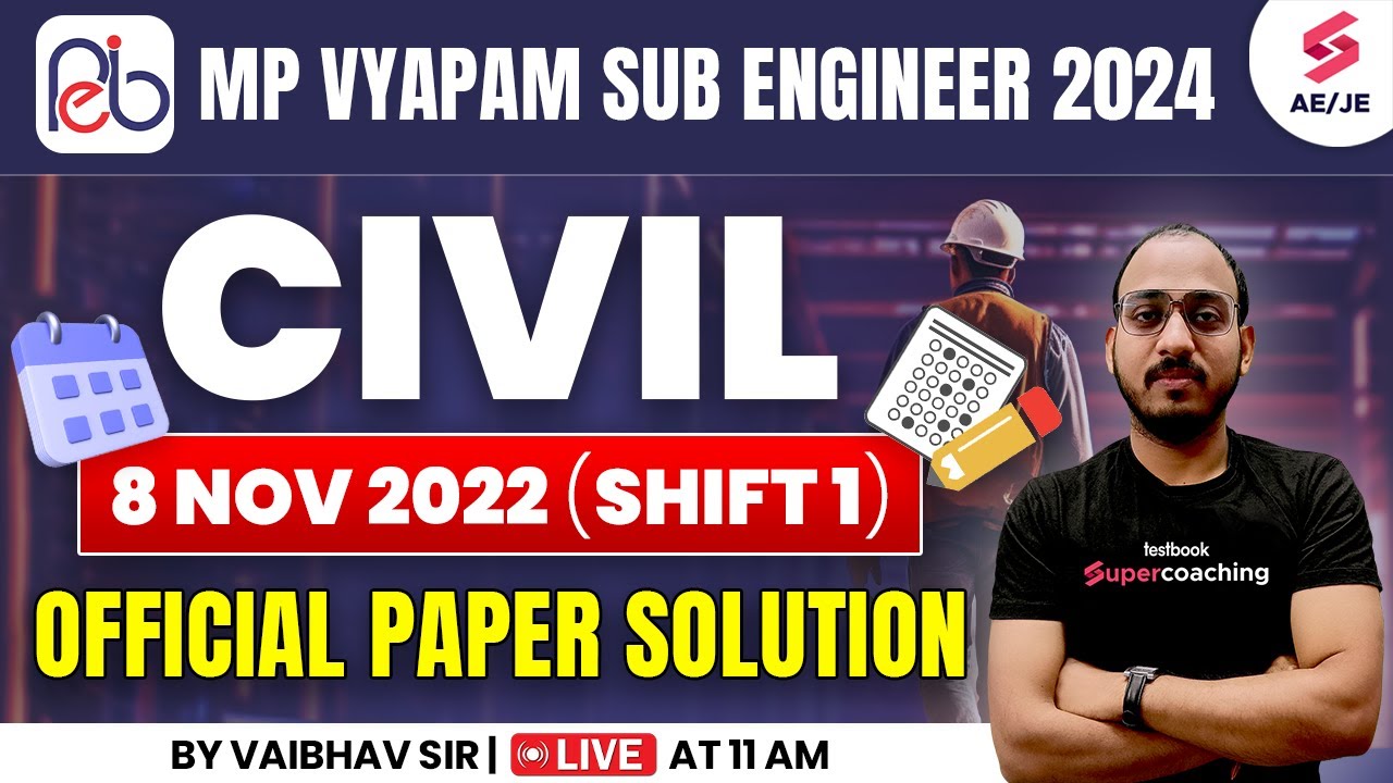 MP Sub Engineer Vacancy 2024 (P-3) MP Sub Engineer Previous Year Question Paper Civil By Vaibhav Sir