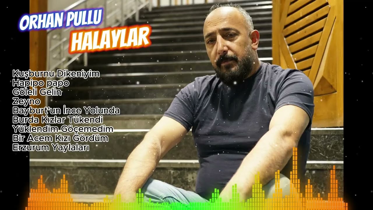 Orhan Pullu – Halay Potpori 2025 | Kuşburnu Dikeniyim, Zeyno, Erzurum Yaylaları