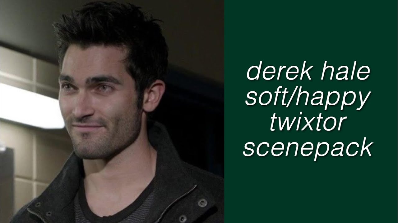 derek hale soft/happy twixtor scenes | 1080p logoless
