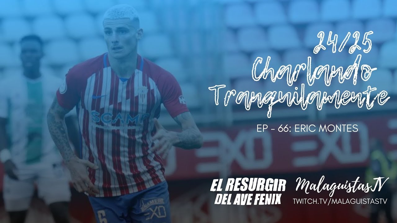 EP-66: Charlando con Eric Montes. Algeciras, Mas&iacute;a, el ascenso en Riazor, y la base en el esfuerzo.