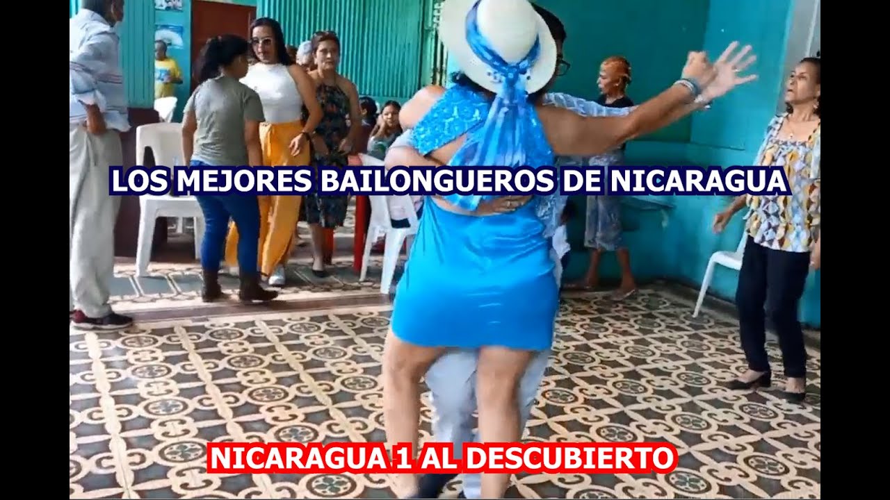 LOS MEJORES BAILONGUEROS DE NICARAGUA