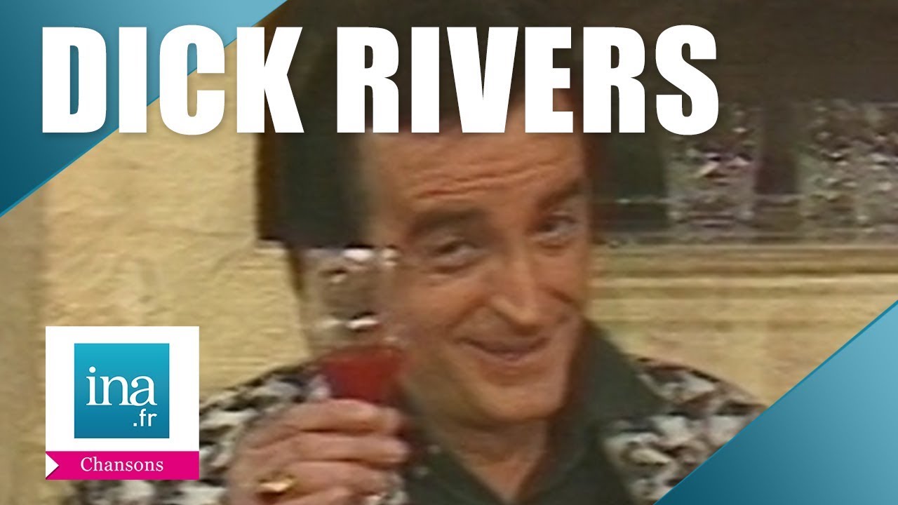 Dick Rivers 