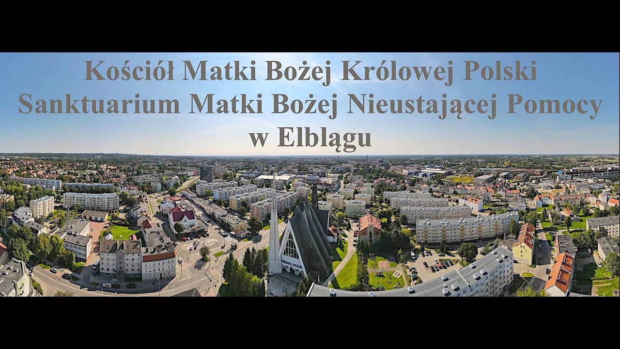 Kościół MB Królowej Polski i Sanktuarium MB Nieustającej Pomocy w Elblągu #65 DJI Mavic Air 2 - 4K