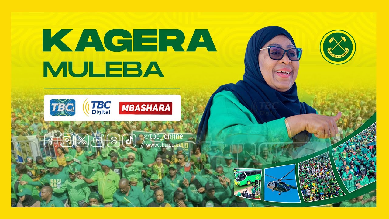 🔴#TBCLIVE: MKUTANO WA KAMPENI ZA MGOMBEA URAIS CCM - KAGERA