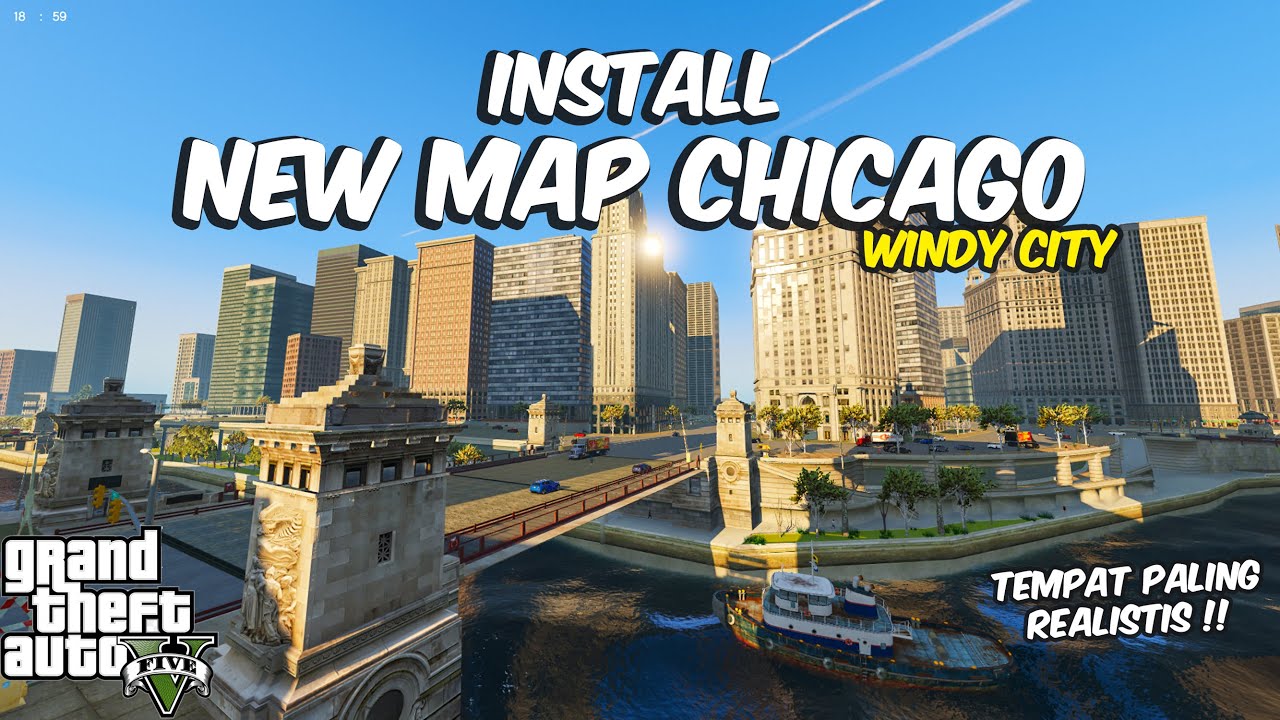 CARA INSTALL MOD MAP CHICAGO (WINDY CITY) DI GTA 5 TERBARU
