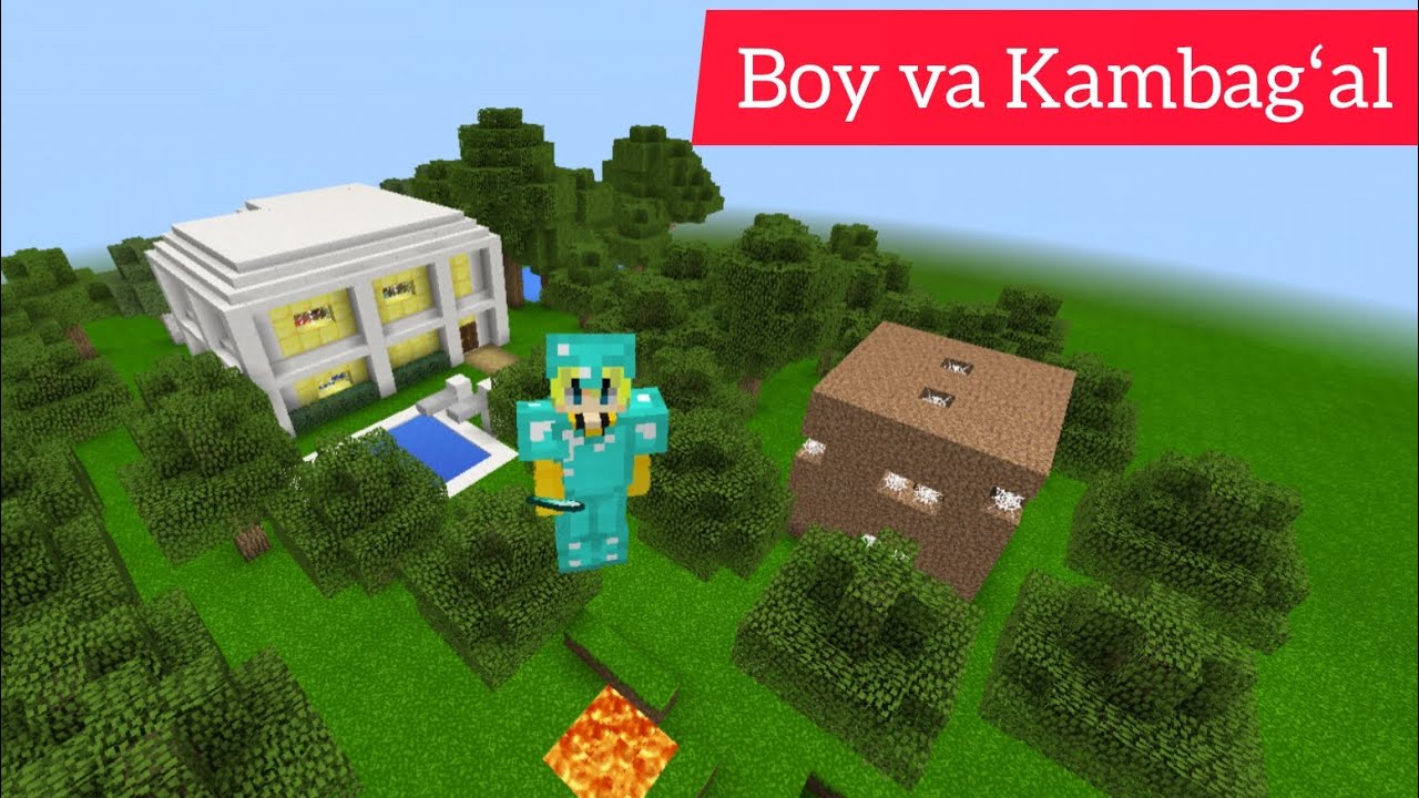MINECRAFT // BOY VA KAMBAGʼAL BOYNI UYINI OMARDIM