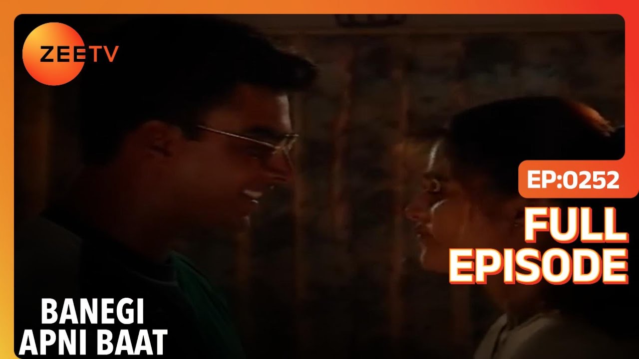 Riya है Ashely और Ayush में confuse | Banegi Apni Baat | Full Ep. 252 | ZEE TV