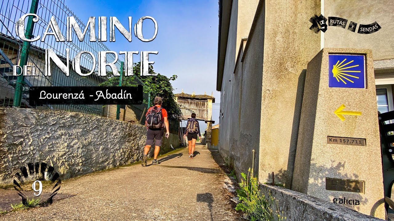 Camino del Norte · 9 | Lourenzá a Abadín #caminodesantiago