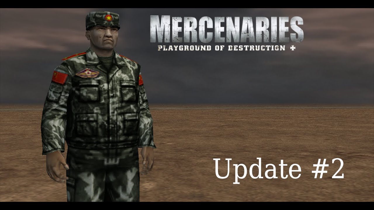 Mercenaries: Playground of Destruction - PoD+ Update #2 Showcase