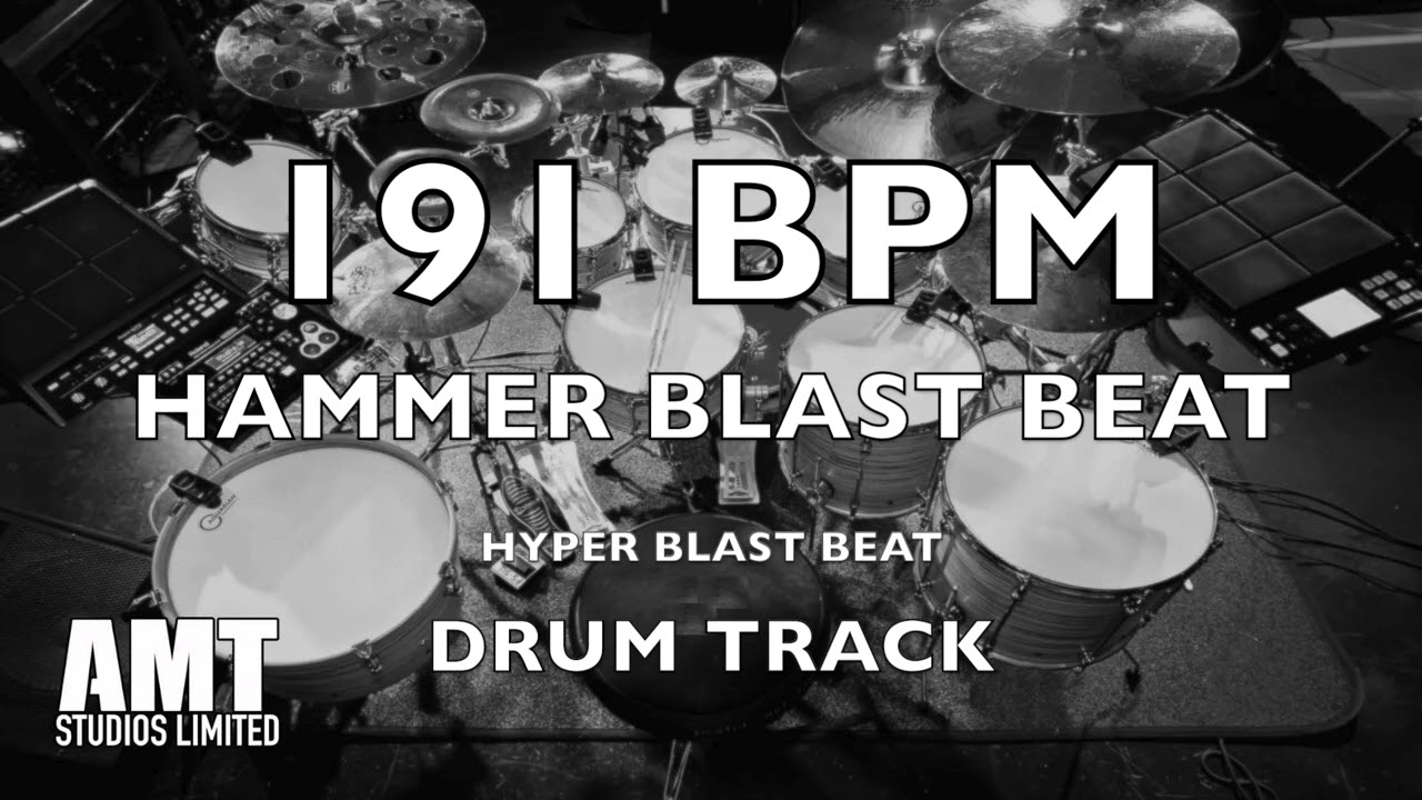 191 BPM HAMMER/HYPER BLAST BEAT