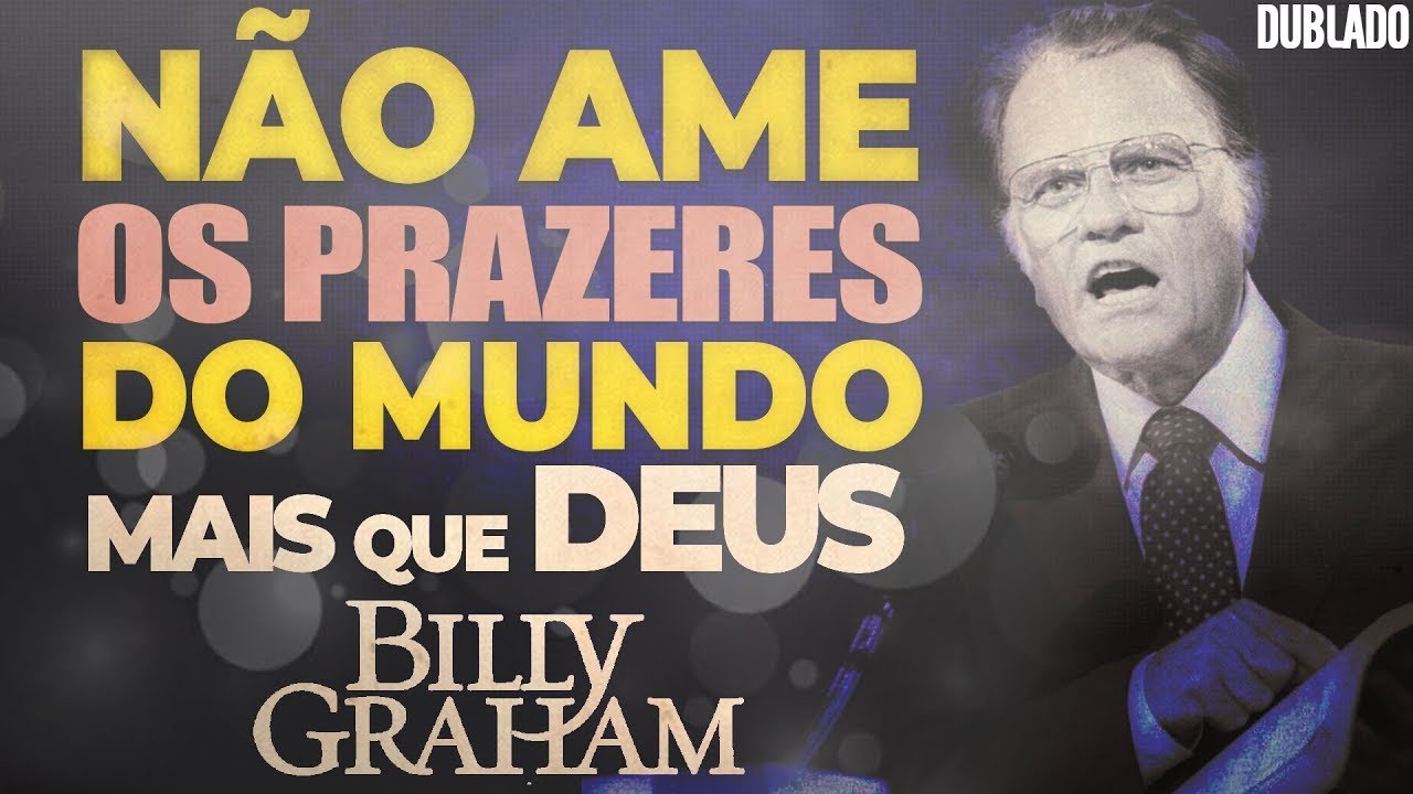 Como resistir as tenta&ccedil;&otilde;es - Billy Grahan