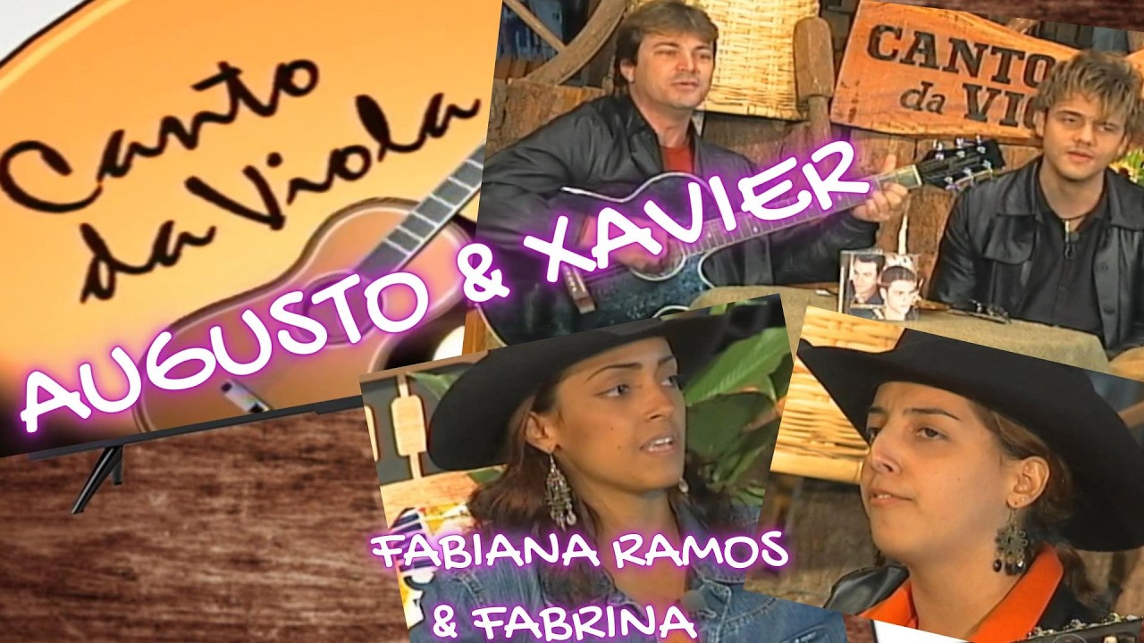 CANTO DA VIOLA 115 AUGUSTO & XAVIER E FABIANA RAMOS & FABRINA